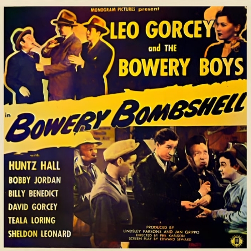 Bowery Boys - Bowery Bombshell Movie Poster