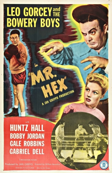 Bowery Boys - Mr. Hex Movie Poster